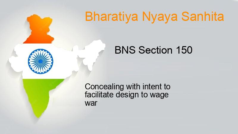 BNS Section 150