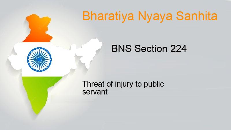 BNS Section 224