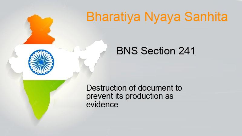 BNS Section 241