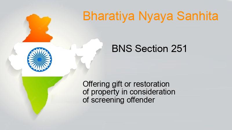 BNS Section 251