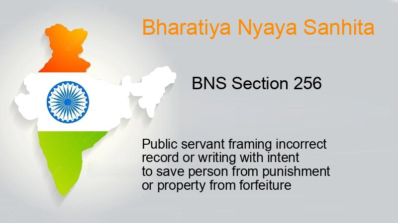 BNS Section 256