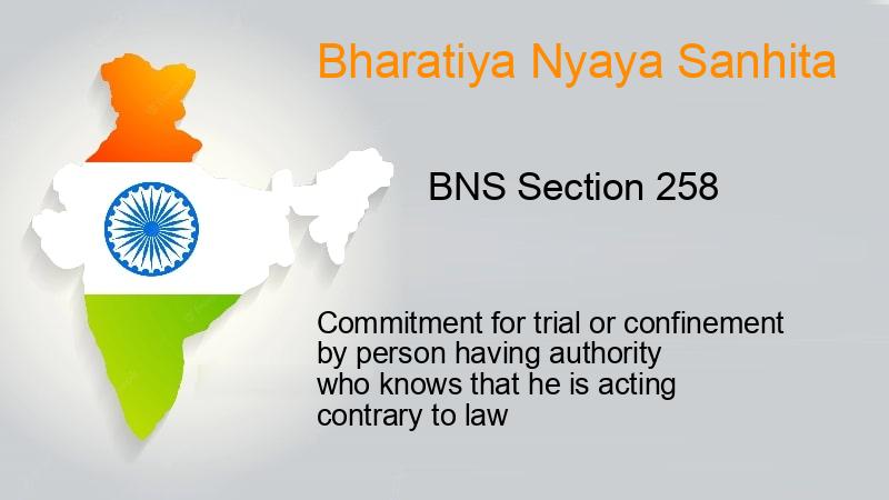 BNS Section 258