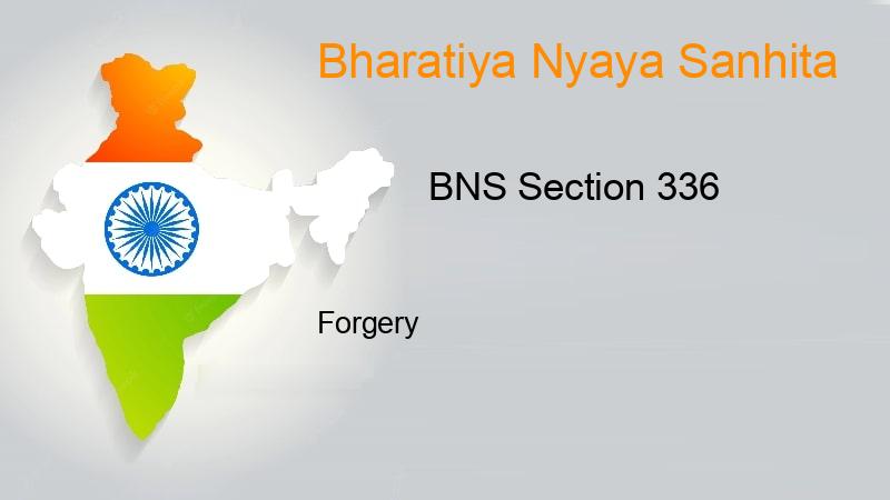 BNS Section 336