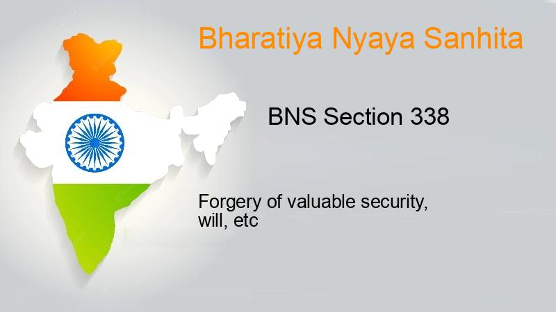 BNS Section 338