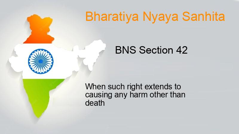 BNS Section 42