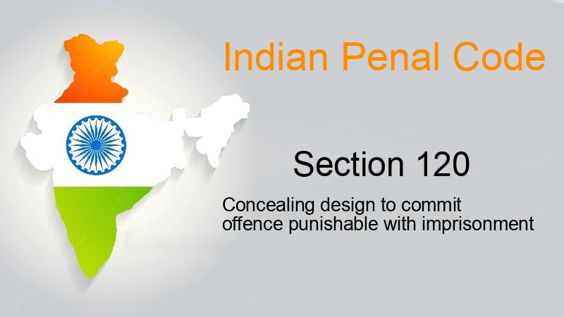 IPC Section-120