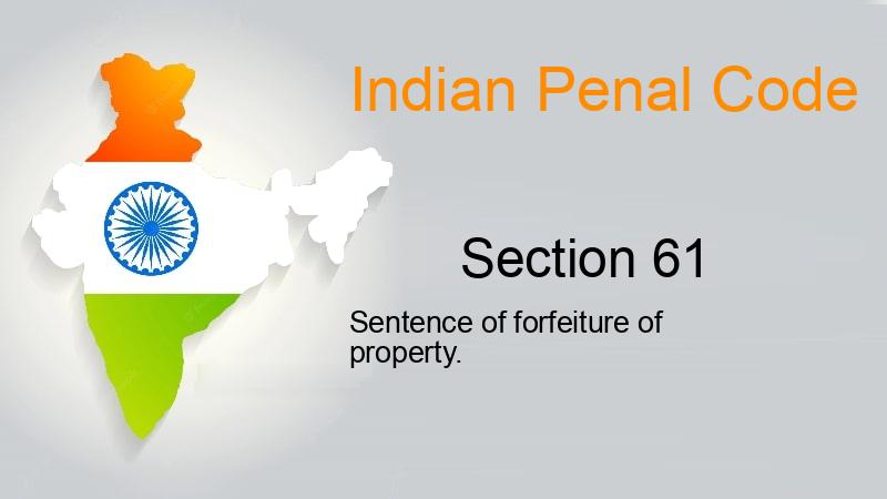 IPC Section-61