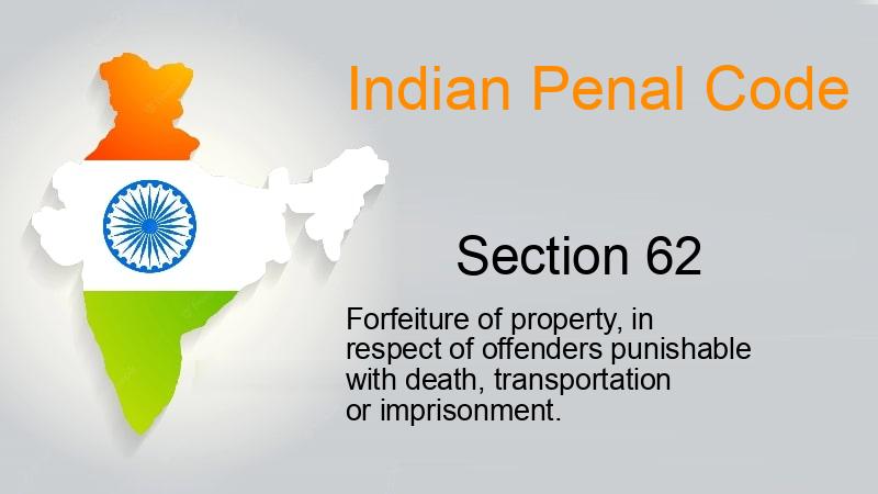 IPC Section-62