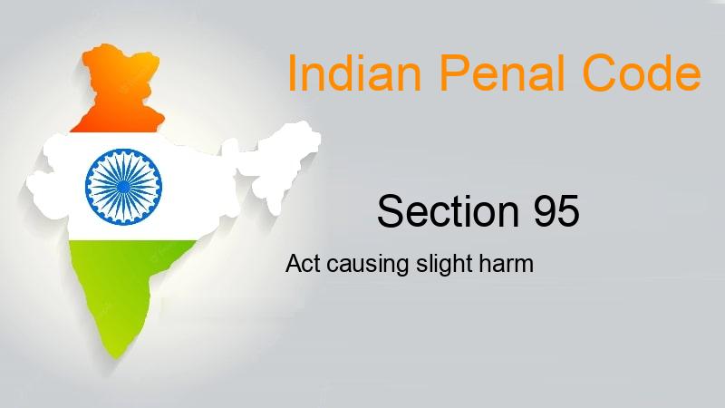 IPC Section-95